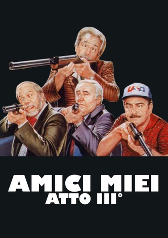 Amici miei - Atto III°