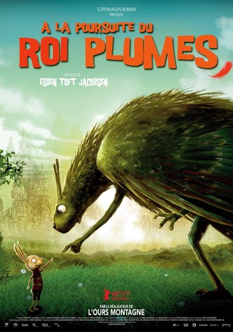 À la poursuite du roi Plumes