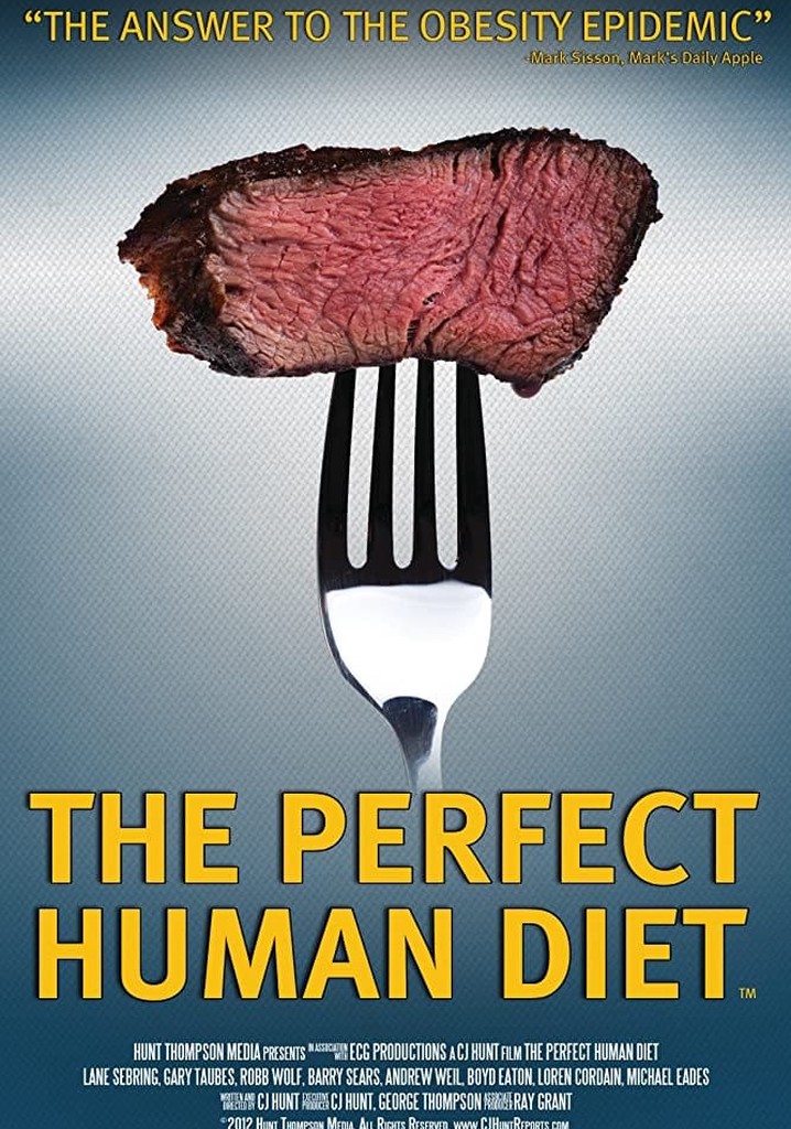 The Perfect Human Diet 動画配信