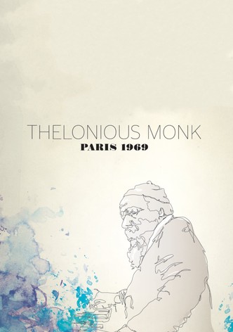 Thelonious Monk: Paris 1969