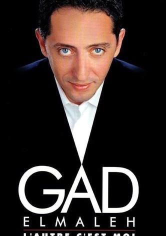 Gad Elmaleh : L'autre c'est moi