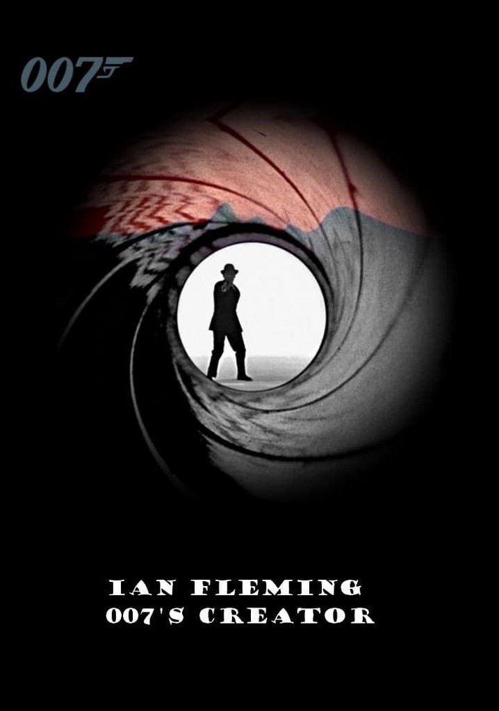 Ian Fleming: 007's Creator