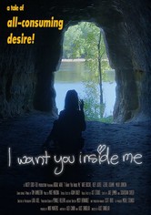I Want You Inside Me