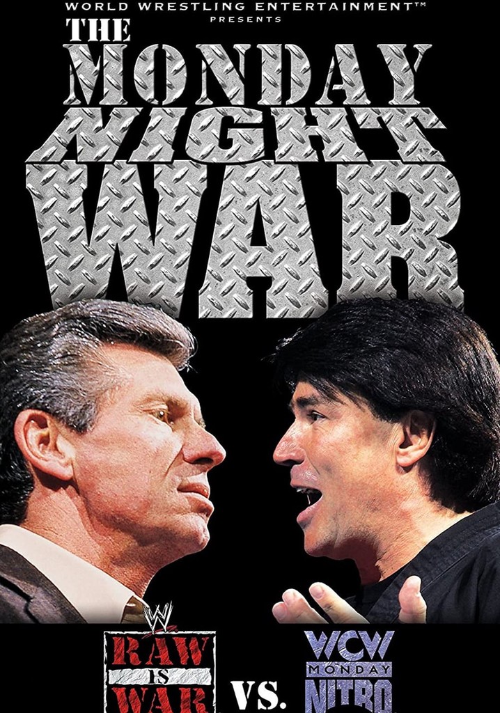 The Monday Night War - WWE Raw vs. WCW Nitro
