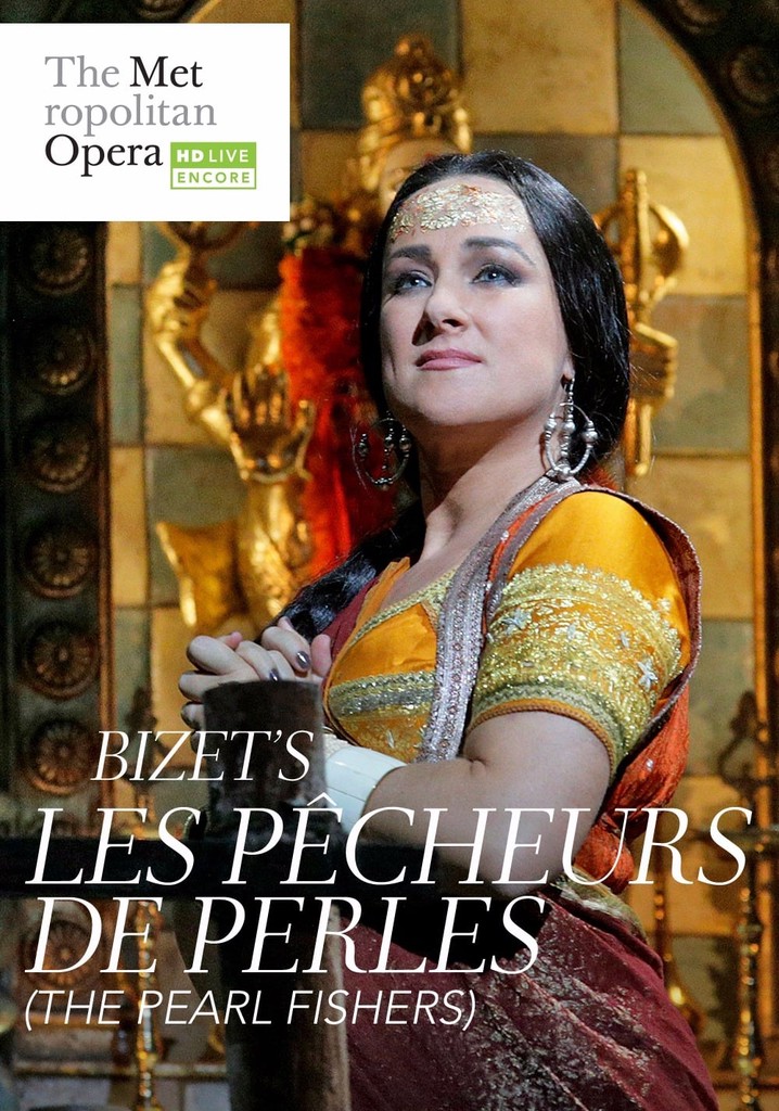 Bizet: The Pearl Fishers