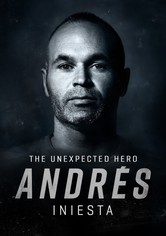 Andrés Iniesta, L'eroe Inaspettato