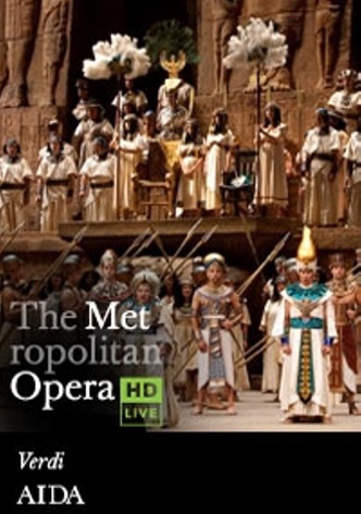 The Metropolitan Opera: Aida