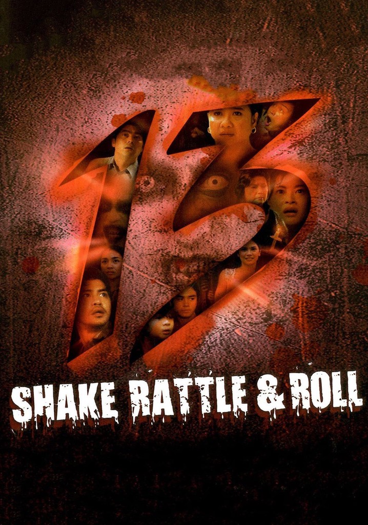 Shake Rattle Roll 13