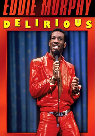 Eddie Murphy: Delirious