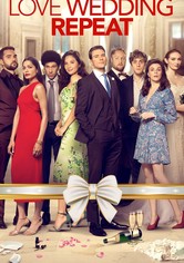 Love Wedding Repeat