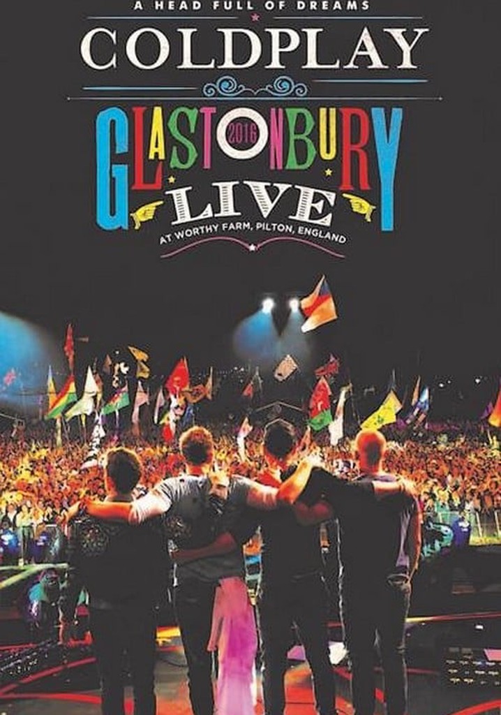 Coldplay: Live at Glastonbury 2016
