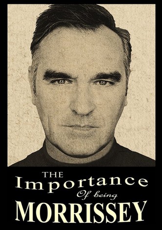 The Importance of Being Morrissey