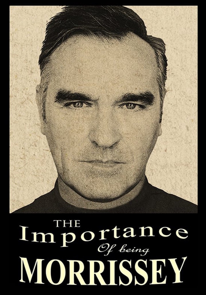 The Importance of Being Morrissey