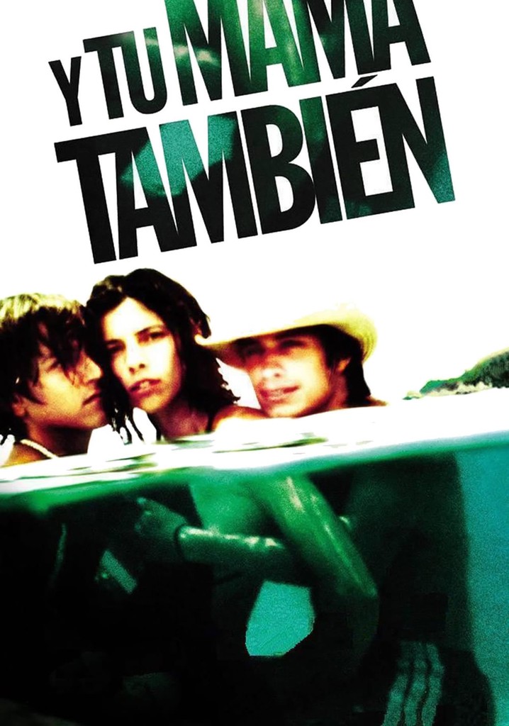 Y Tu Mama Tambien Full Movie Free Download 300mb Y tu mamá también - película: Ver online en español