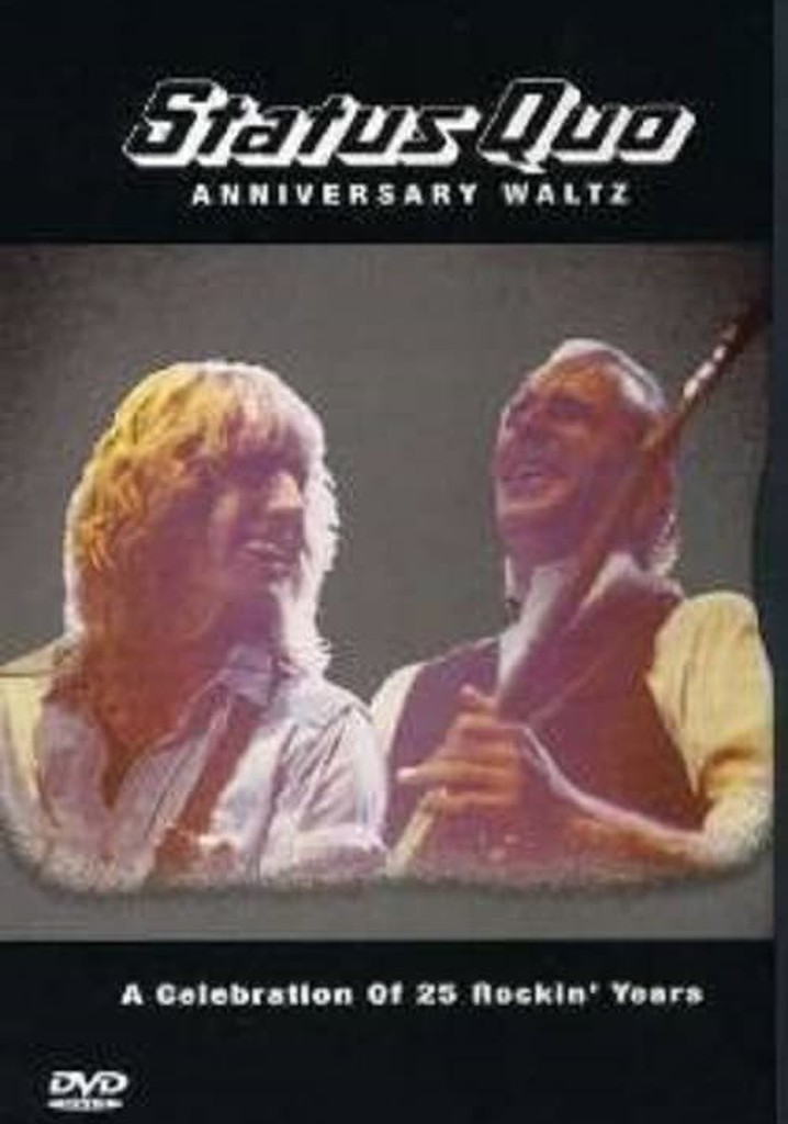 Status Quo - Anniversary Waltz