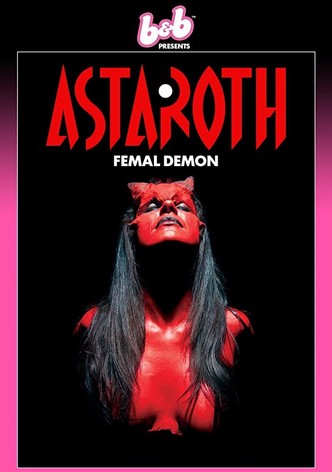 Astaroth, Female Demon