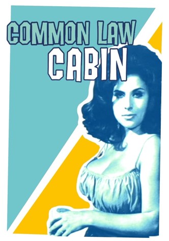 Common Law Cabin