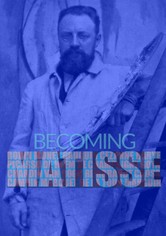 Becoming Matisse