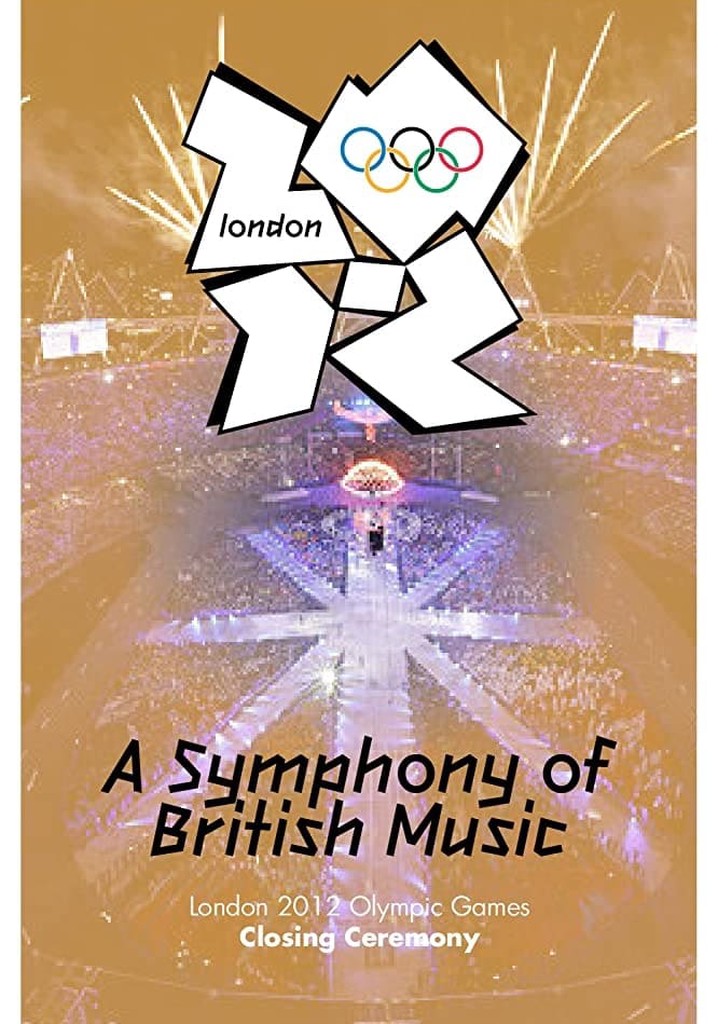 London 2012 Olympic Closing Ceremony: A Symphony of British Music