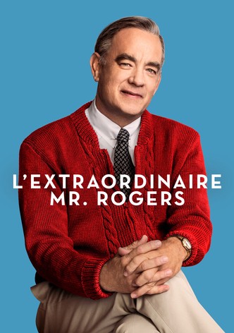 L'Extraordinaire Mr. Rogers