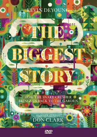 The Biggest Story
