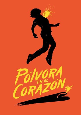 Pólvora en el Corazón