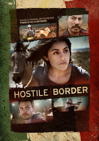 Hostile Border