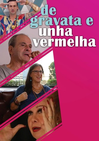 De Gravata e Unha Vermelha