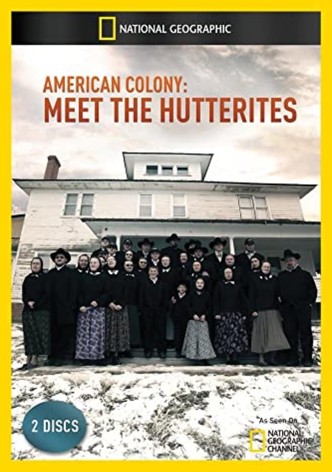 American Colony Meet the Hutterites