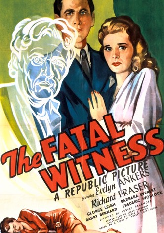 The Fatal Witness