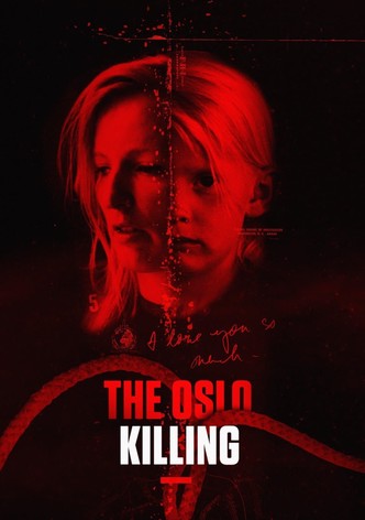 The Oslo Killing