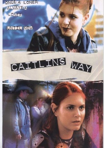 Caitlin's Way