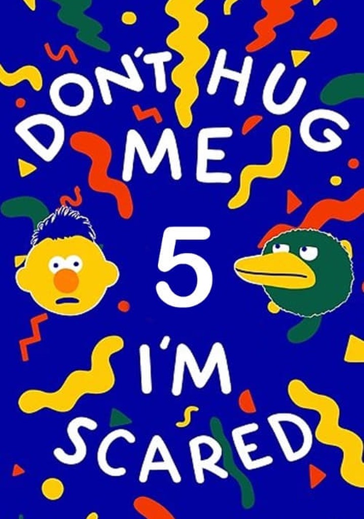 Don't Hug Me I'm Scared 5