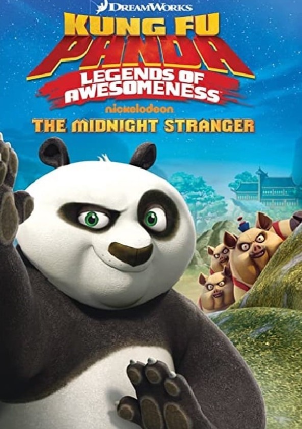 Kung Fu Panda: Legends of Awesomeness - Nickelodeon - Watch on