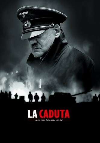 La caduta - Gli ultimi giorni di Hitler