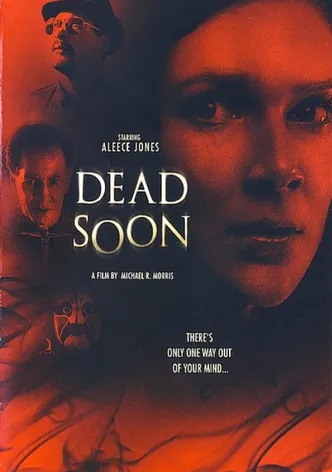 Dead Soon poster