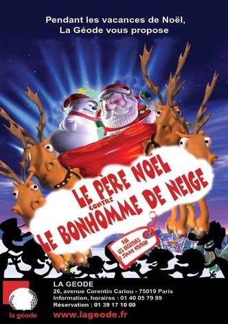 Le Père Noël contre le bonhomme de neige
