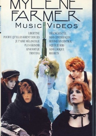 Mylene Farmer - Music Videos