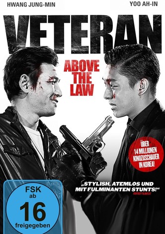 Veteran – Above the Law