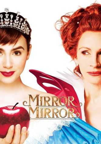 Mirror Mirror streaming: where to watch online?