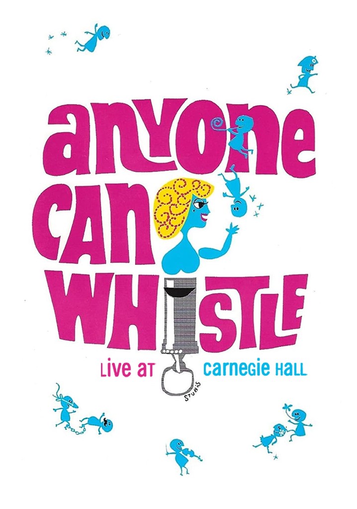 Anyone Can Whistle: Live at Carnegie Hall