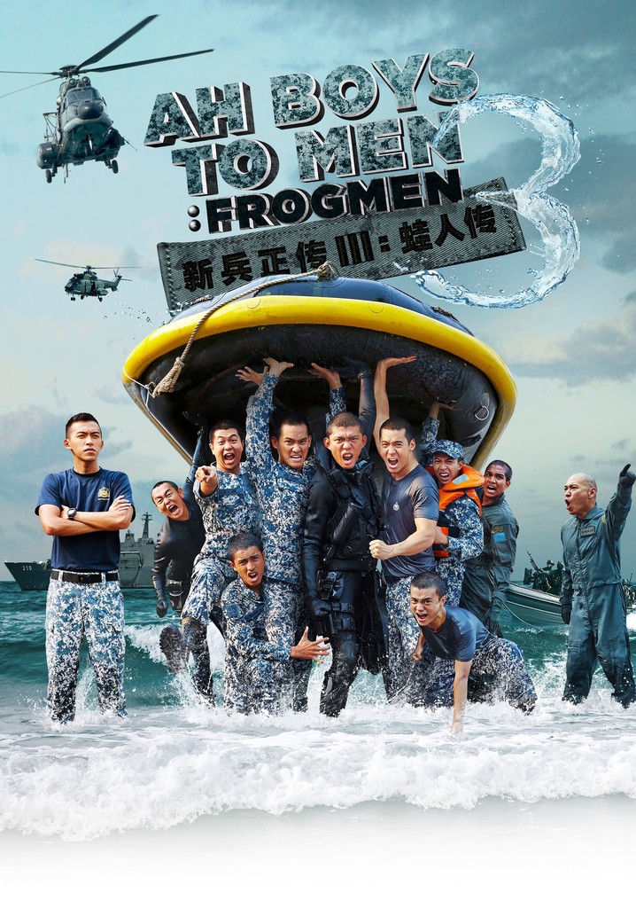 Ah Boys to Men 3 Frogmen watch streaming online