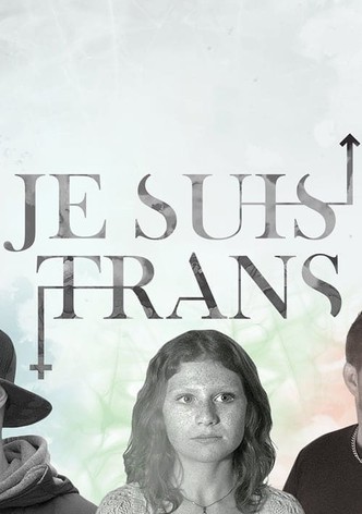 Je suis trans