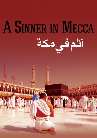 A Sinner in Mecca