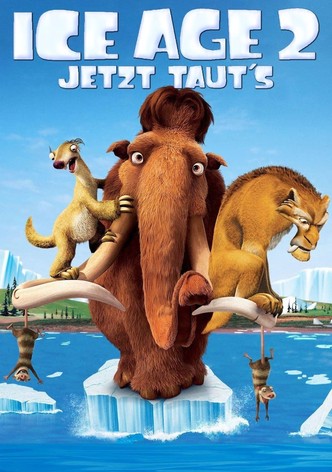 Ice Age 2 – Jetzt taut’s