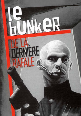 Le Bunker de la dernière rafale