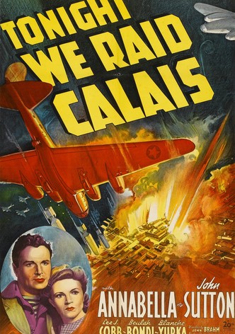 Tonight We Raid Calais