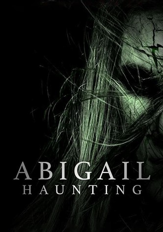 Abigail Haunting