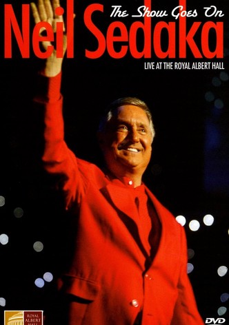 Neil Sedaka: The Show Goes On