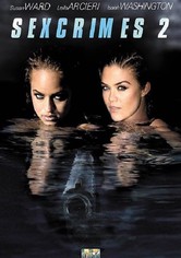 Sex Crimes 2 - Pronte a tutto